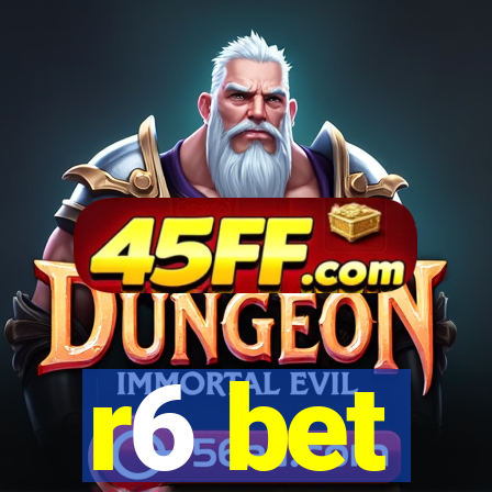 r6 bet